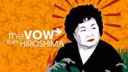 The Vow From Hiroshima