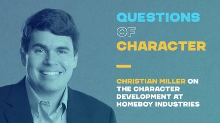 Video thumbnail: Tell Me More with Kelly Corrigan Questions of Character with Christian Miller