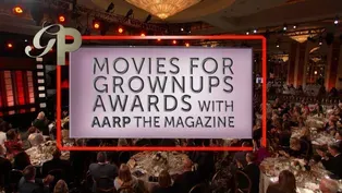 Great Performances: Movies for Grownups Awards with AARP the Magazine