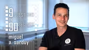 9 Questions in 90 Seconds | Miguel A. Sarduy