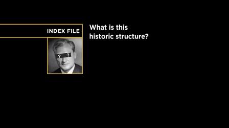 Video thumbnail: Almanac Index File | What Is This Historic Structure