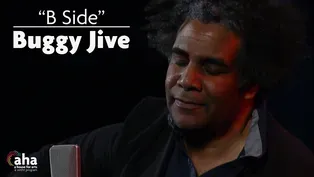 AHA! 602 | Buggy Jive: B Side