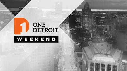 Video thumbnail: One Detroit One Detroit Weekend: May 12, 2023