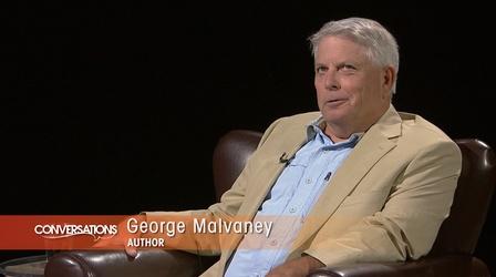 Video thumbnail: Conversations George Malvaney