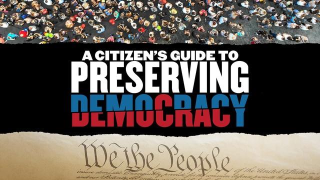 A Citizen's Guide to Preserving Democracy Teaser Trailer