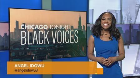 Video thumbnail: Chicago Tonight: Black Voices Chicago Tonight: Black Voices, June 2, 2023 - Full Show