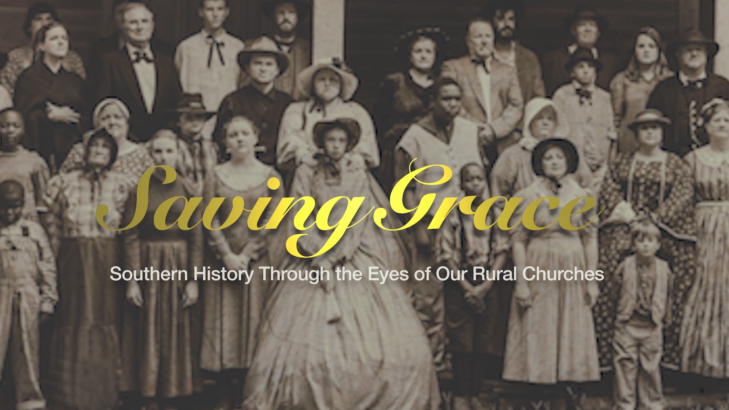 Saving Grace | Bethel, Glendale Chapel & the Wiregrass Primitives | PBS