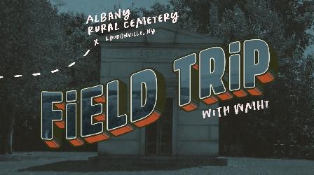 Video thumbnail: Field Trip Albany Rural Cemetery