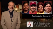 S34 E03: Peoria’s Latino Community