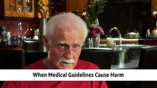 When Medical Guidelines Cause Harm