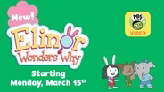 Catch All New Episodes of Elinor Wonders Why on March 15th!