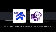 Mt. Ararat Eagles vs Hampden Broncos Girls Class A State Championship