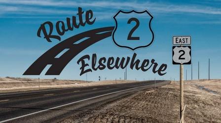 Video thumbnail: Featured Content Route 2 Elsewhere