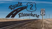 Route 2 Elsewhere