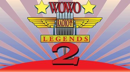 Video thumbnail: WOWO Legends 2 WOWO Legends 2