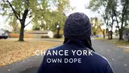 Chance York: Own Dope