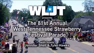 The 81st Annual West Tennessee Strawberry Festival Parade