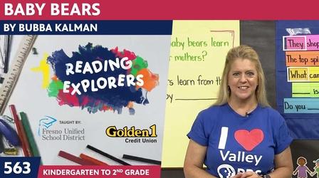 Video thumbnail: Reading Explorers K-2-563: Baby Bears by Bubba Kalman