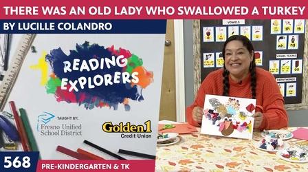 Video thumbnail: Reading Explorers PK-TK-568: There Was An Old Lady Who Swallowed A Turkey