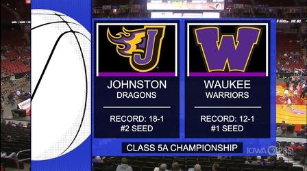 Video thumbnail: Iowa PBS Presents (5A) 2021 IGHSAU Girls State Basketball Championships