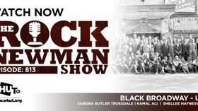 Video thumbnail: The Rock Newman Show Rock Newman Show-Ep 813