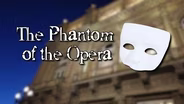 Phantom of the Opera