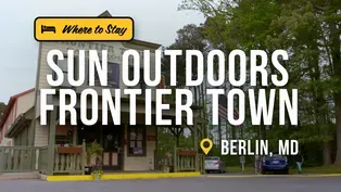 Sun Outdoors Frontier Town Brings the Wild West to Berlin, Maryland