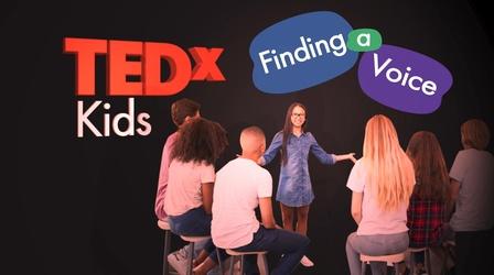Video thumbnail: Inside California Education TedX Kids – Finding A Voice