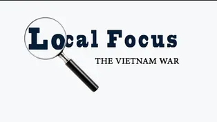Local Focus: The Vietnam War