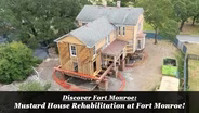 Discover Fort Monroe: Mustard House PT.2