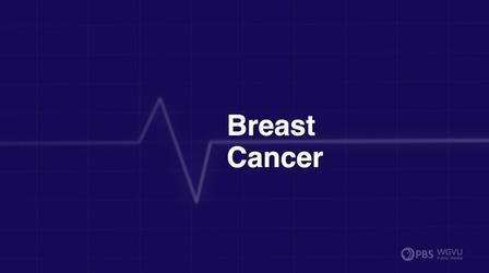 Video thumbnail: Family Health Matters Breast Cancer