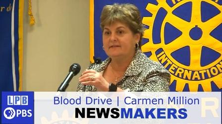 Video thumbnail: Newsmakers Blood Drive | Carmen Million | 08/11/2021