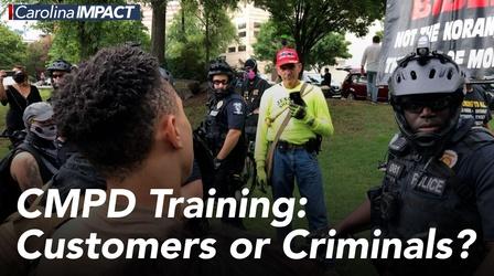Video thumbnail: Carolina Impact CMPD Training: Customers or Criminals?