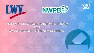 2024 Washington State Attorney General Candidate Forum