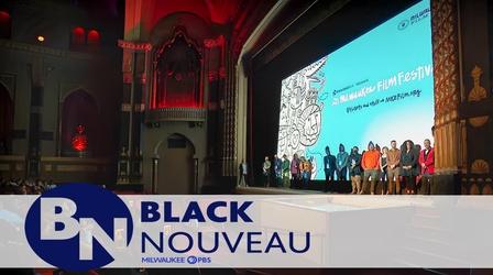Video thumbnail: Black Nouveau Black Nouveau: Milwaukee Film Festival