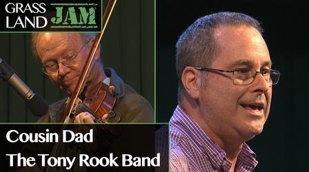 Video thumbnail: Grassland Jam Cousin Dad & The Tony Rook Band