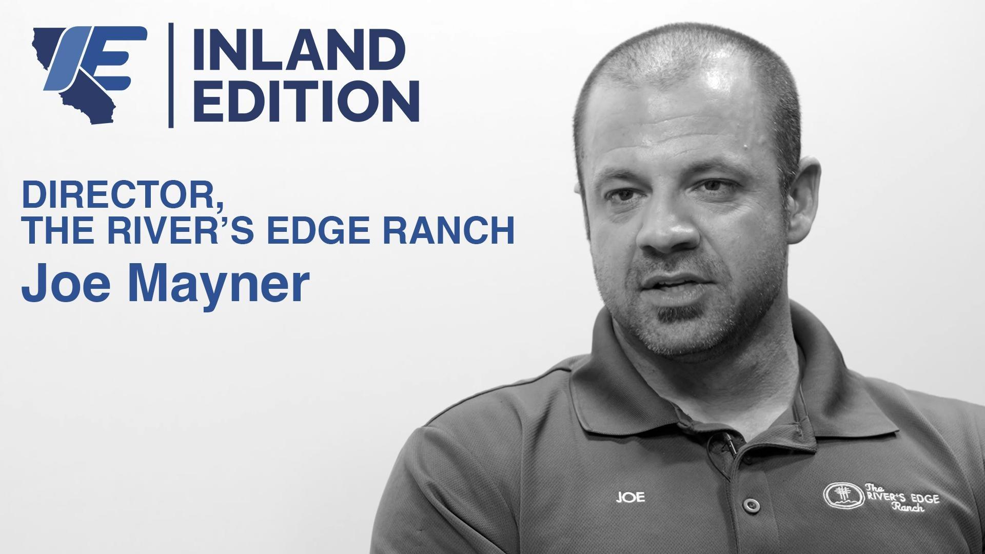 Joe Mayner: Director, Rivers Edge Ranch