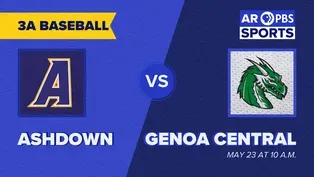 AR PBS Sports 2025 Baseball State Championship - 3A