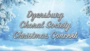 Dyersburg Choral Society Christmas Concert 2022