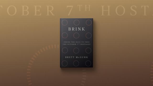 McGurk chronicles talks to free Oct. 7 hostages in 'Brink'