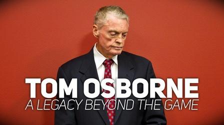 Video thumbnail: Nebraska Public Media Originals Tom Osborne: A Legacy Beyond The Game