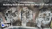 Building Back Better after Marshall Fire