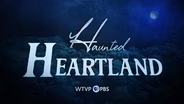 Haunted Heartland