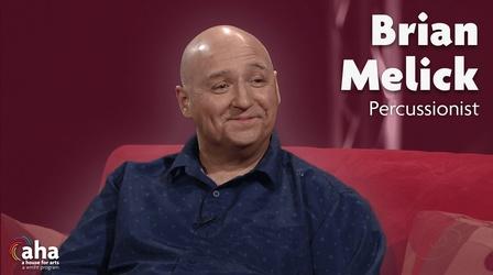 Video thumbnail: AHA! A House for Arts Percussionist Brian Melick