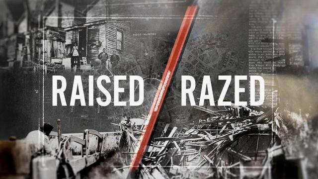 Raised/Razed