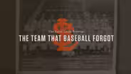 The St. Louis Browns: The Team that Baseball Forgot