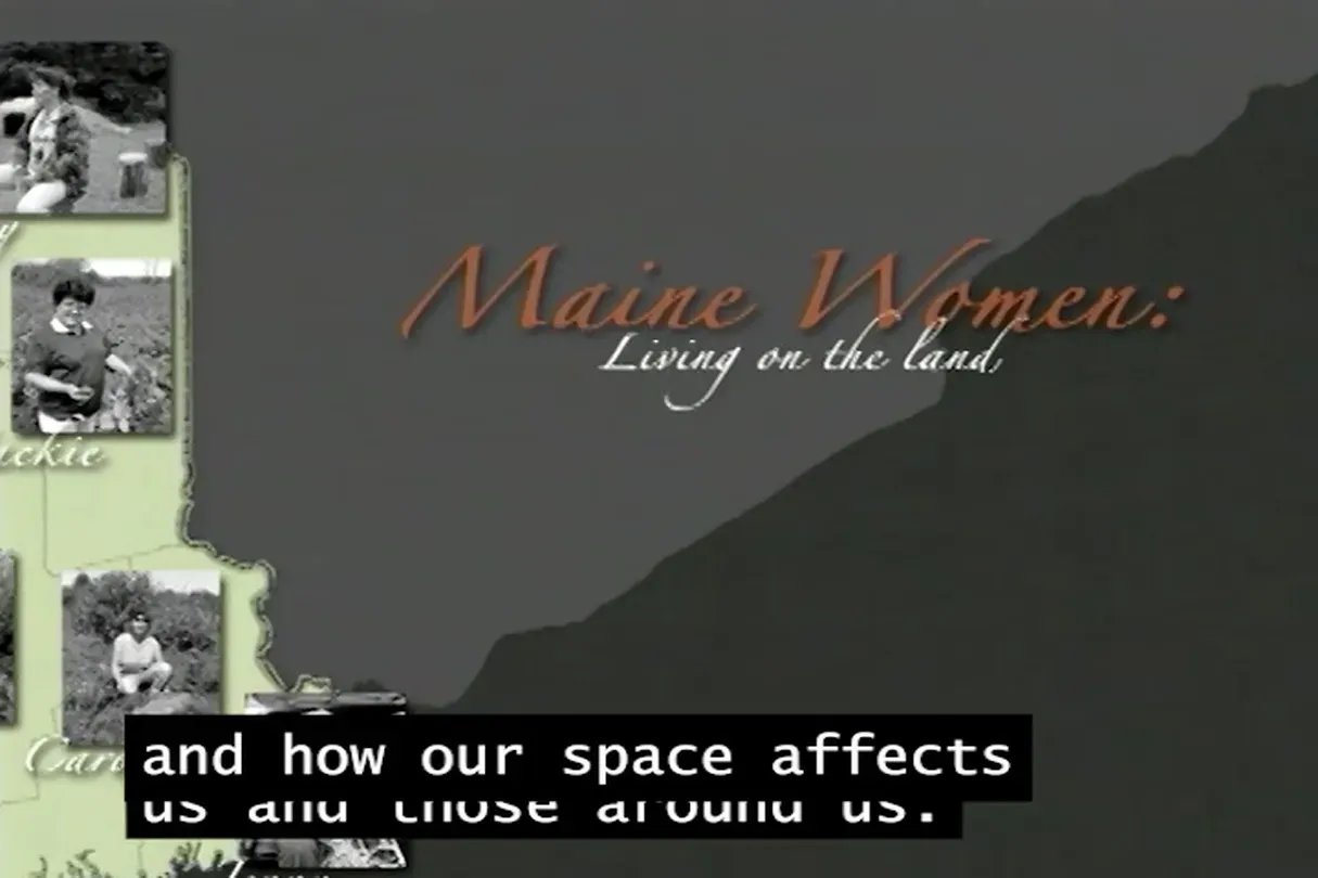Maine Women: Living on the Land