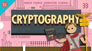 Cryptography: Crash Course Computer Science #33