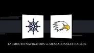 Falmouth Navigators vs Messalonskee Eagles Boys Class A State Championship