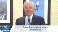 Baton Rouge Infrastructure | Jim Bernhard | 12/10/18 | Press